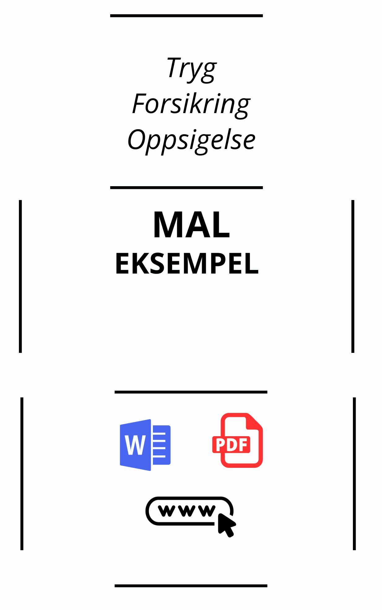 Tryg Forsikring Oppsigelse Mal WORD PDF Tryg Forsikring Oppsigelse Mal WORD PDF